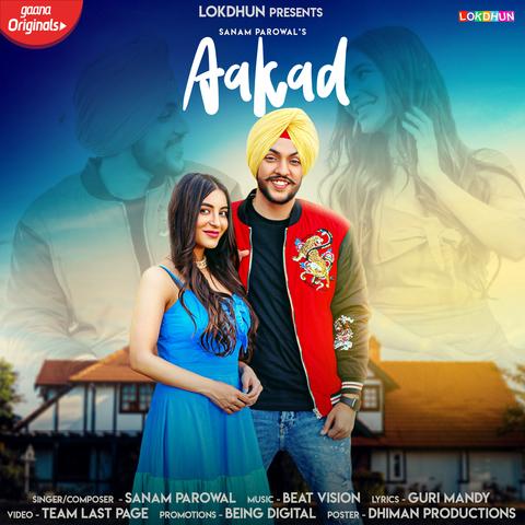 Aakad- Sanam Parowal mp3 song lyrics